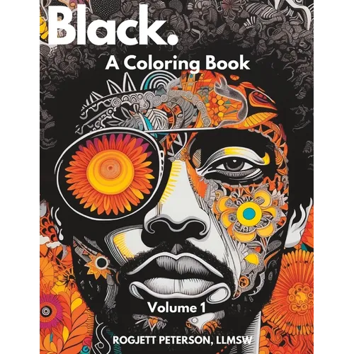 Black.: A Coloring Book