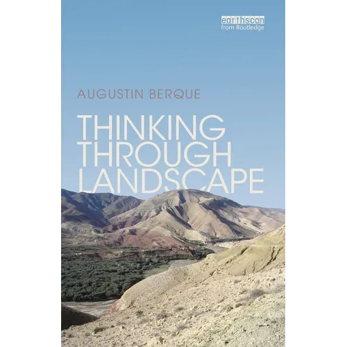 Thinking Through Landscape