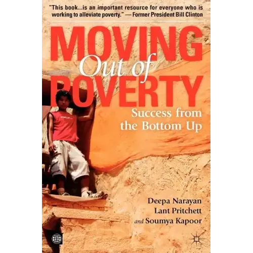 Moving Out of Poverty (Volume 2): Success from the Bottom Up
