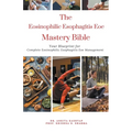 The Eosinophilic Esophagitis Eoe Mastery Bible: Your Blueprint for Complete Eosinophilic Esophagitis Eoe Management