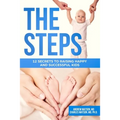 The Steps: 12 Secrets to Raising Happy and Successful Kids