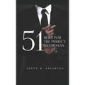 51 Rules for the Perfect Gentleman