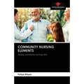 Community Nursing Elements