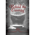 Behind the Covering