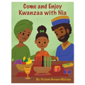 Come and Enjoy Kwanzaa with Nia
