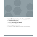 Career Development and the Future of Work: A Conversation Guide