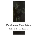 Paradoxes of Catholicism
