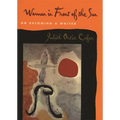 Woman in Front of the Sun: On Becoming a Writer