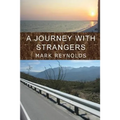 A Journey with Strangers