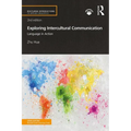 Exploring Intercultural Communication: Language in Action