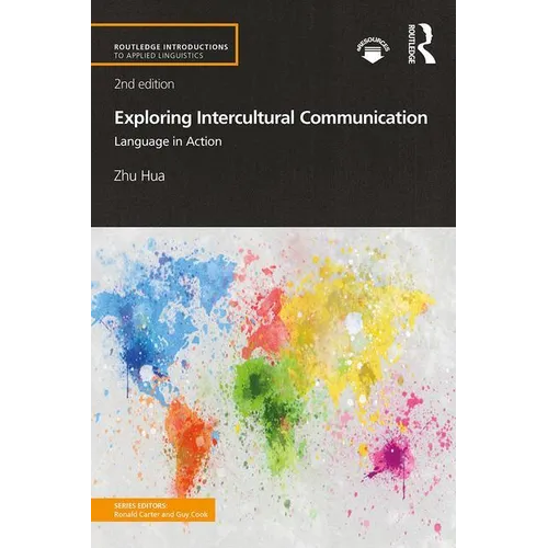 Exploring Intercultural Communication: Language in Action