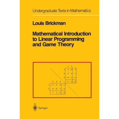 Mathematical Introduction to Linear Programming and Game Theory