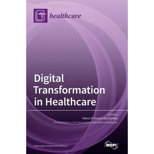 Digital Transformation in Healthcare