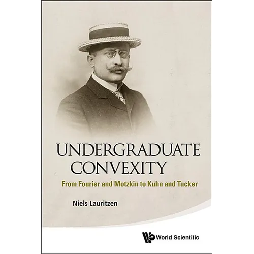 Undergraduate Convexity