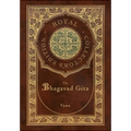 The Bhagavad Gita (Royal Collector's Edition) (Annotated) (Case Laminate Hardcover with Jacket)