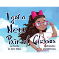 I Got a New Pair of Glasses