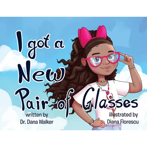 I Got a New Pair of Glasses