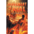 Judgement Is Real: My Experience
