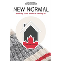 New Normal: Working From Home & Loving it! - Canadian Edition