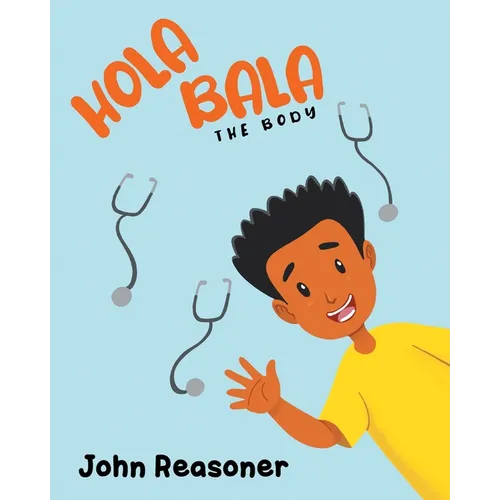 Hola Bala: The Body