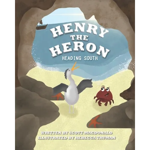 Henry The Heron: Heading South