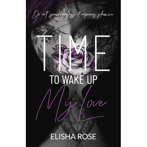 Time to Wake Up My Love: Do Not Speak Unless It Improves Silence