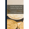 View From the Ninth Decade; Jottings From a Merchant's Daybook