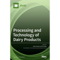 Processing and Technology of Dairy Products