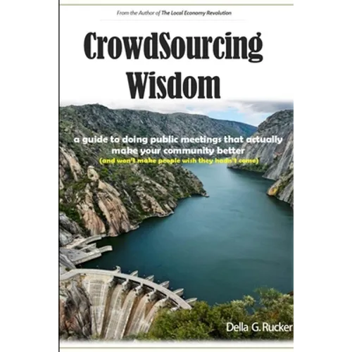 Crowdsourcing Wisdom