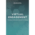Virtual Engagement: Managing Seamless Marketing with Technology