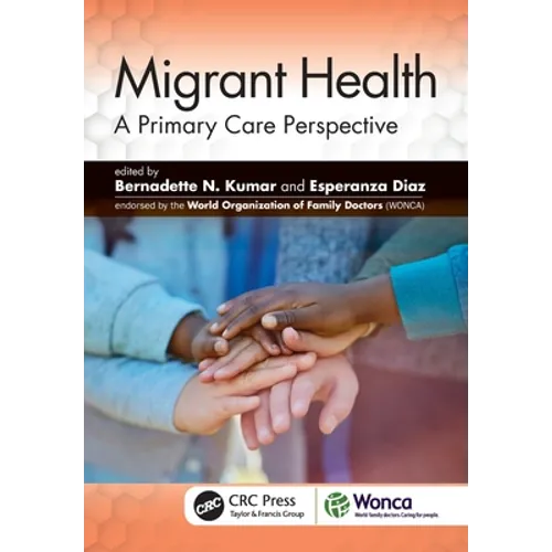 Migrant Health: A Primary Care Perspective