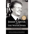 Jimmy Carter and the Water Wars: Presidential Influence and the Politics of Pork