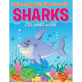 Swimming with Spectacular Sharks Coloring Book