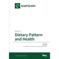 Dietary Pattern and Health: Volume 1
