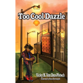 Too Cool Dazzle