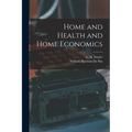 Home and Health and Home Economics