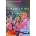 Morrison's Miracle: The 2019 Australian Federal Election