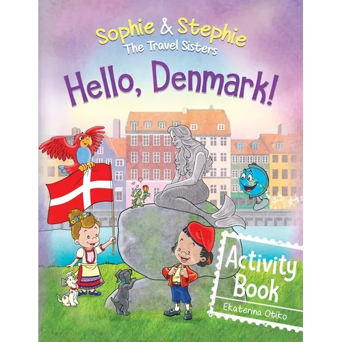 Hello, Denmark! Activity Book: Explore, Play, and Discover Viking Adventure for Curious Kids Ages 4-8