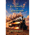 The Acceleration of Redemption