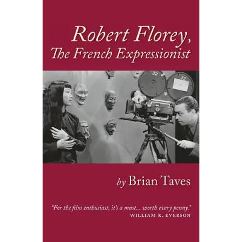 Robert Florey, the French Expressionist