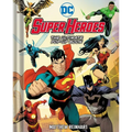 DC Super Heroes: The Ultimate Pop-Up Book