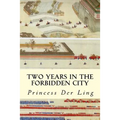Two Years in the Forbidden City