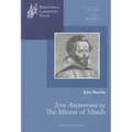 The Mirror of Minds or John Barclay's Icon Animorum