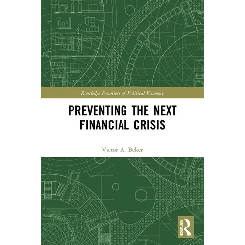 Preventing the Next Financial Crisis