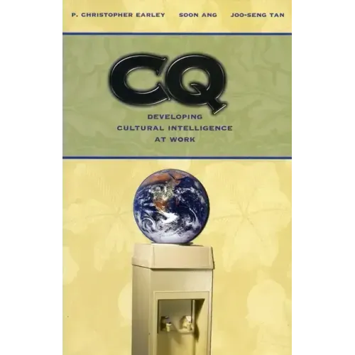 Cultural Intelligence: Individual Interactions Across Cultures