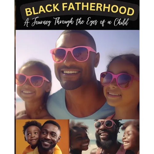 Black Fatherhood