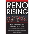 Reno Rising: You Have to Fall Before You Rise