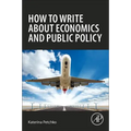 How to Write about Economics and Public Policy