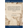 A Narrative of the Proceedings Relative to the Discovery of the Longitude at sea; by Mr. John Harrison's Time-keeper; Subsequent to Those Published in