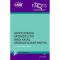 Ankylosing Spondylitis and Axial Spondyloarthritis